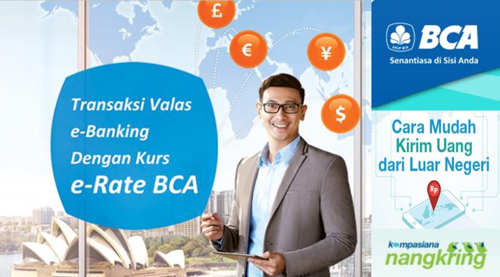 e-Rate BCA, Solusi untuk Transfer Uang dari Luar Negeri ke