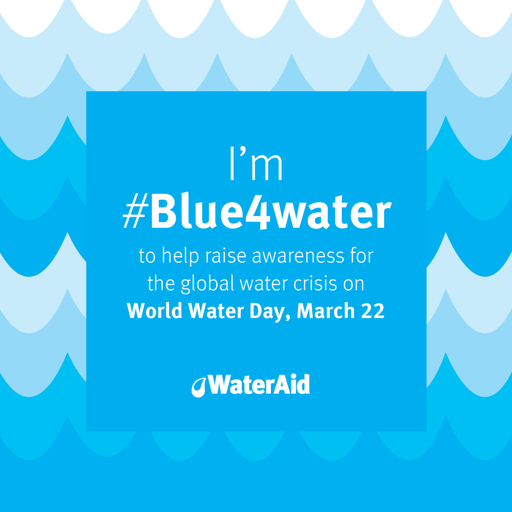 Kampanye I'm #blue4water (Sumber: WaterAid 2017).