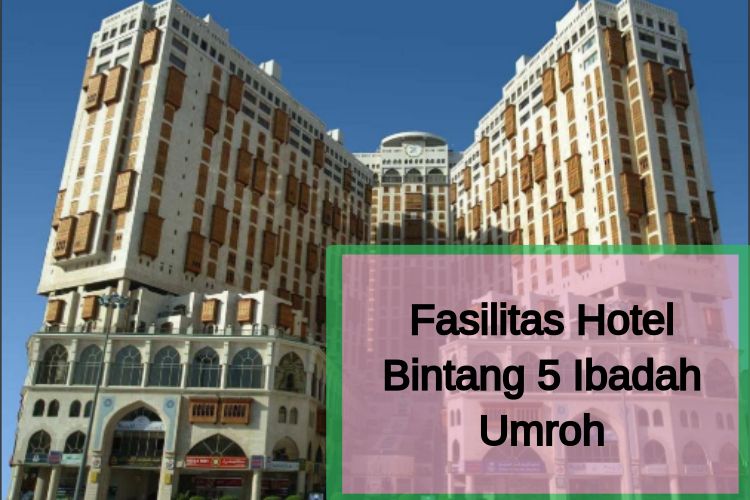 Nikmati Umrah Hotel Bintang Lima Halaman 1 - Kompasiana.com