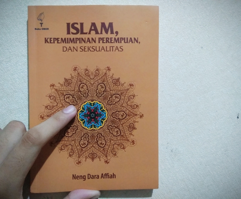 Resensi Buku Islam Kepemimpinan Perempuan Dan Seksualitas Halaman 1 Kompasiana Com Resensi Buku Islam Kepemimpinan Perempuan Dan Seksualitas Halaman 1 Kompasiana Com