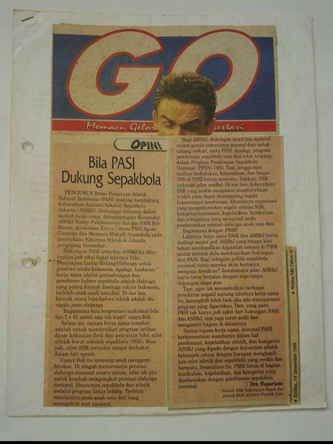 Inilah artikel menyoal dukungan PB PASI yang saya tulis di Tabloid Olah raga GO, Selasa (14/12/1999). Sumber: doc. Supartono JW