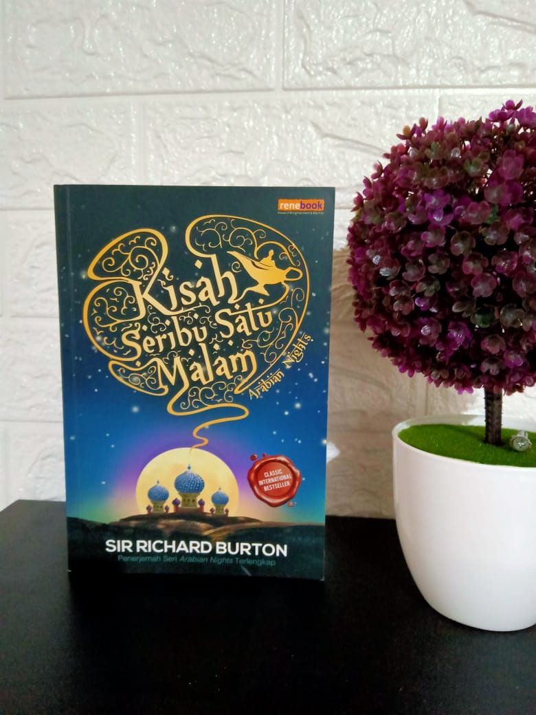 Belajar Hidup Melalui Kisah Seribu Satu Malam Halaman All - Kompasiana.com