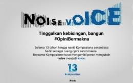 Dari Noise ke Voise | Dokumen Kompasiana.com