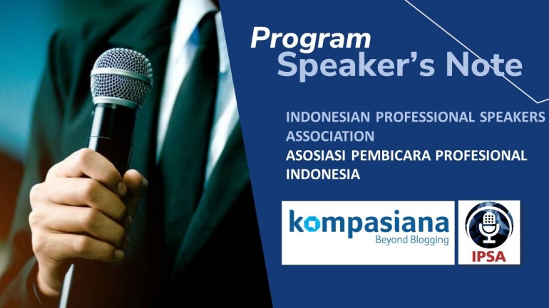 Speaker's Note: Ramai Pembicara Publik Menulis di Kompasiana (sumber: dokpri)