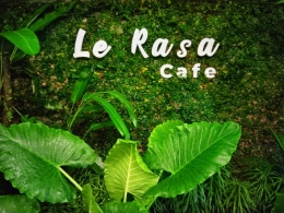 Le Rasa Cafe | Dokumentasi Pribadi