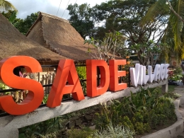 Desa Sade adalah perkampungan asli Suku Sasak (Dokumentasi Pribadi)