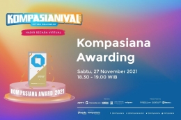 Kompasiana Awards 2021 (Kompasianival). | Dokumentasi Kompasiana