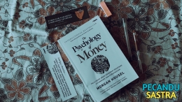 The Psychology of Money karya Morgan Housel. Foto Disisi Saidi Fatah/2021. Ist
