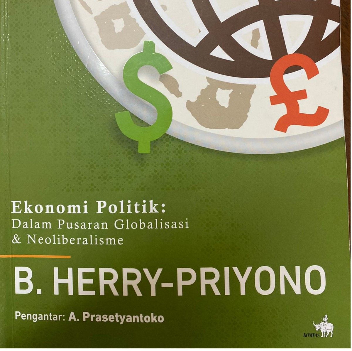 Foto Artikel : Resensi Buku: "Ekonomi Politik" Karya B Herry-Priyono ...