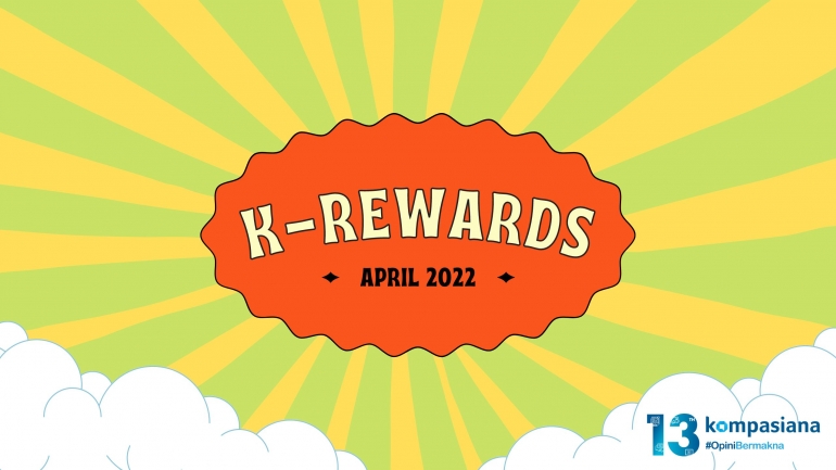 K-Rewards April 2022 (dok. Kompasiana)