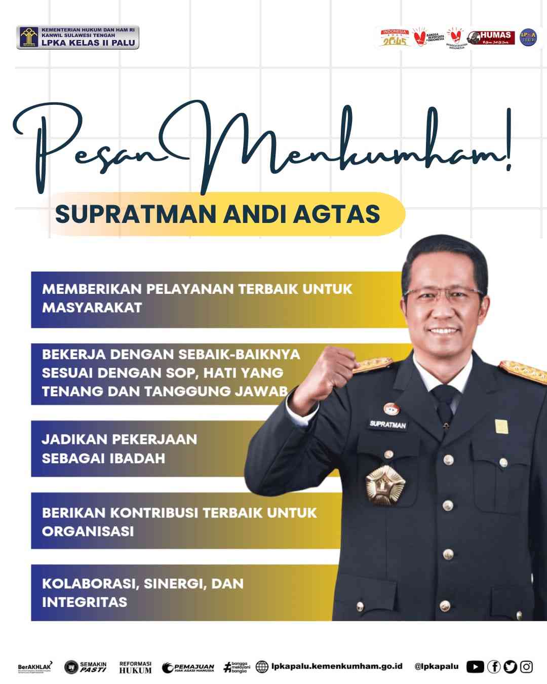 Foto Artikel : Pesan Menkumham! Supratman Andi Agtas - Kompasiana.com