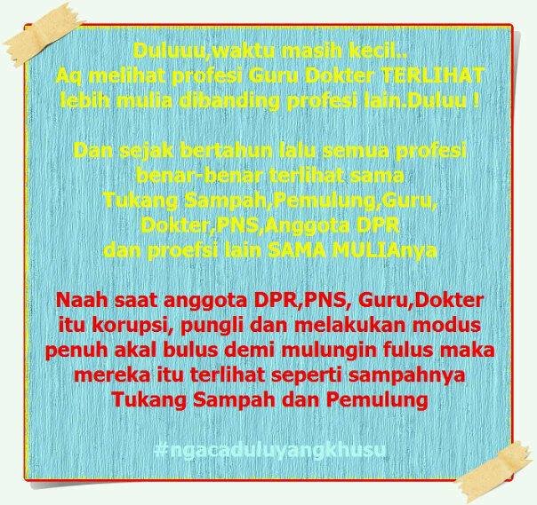 Semua profesi sama mulianya.... 1430472228694294244