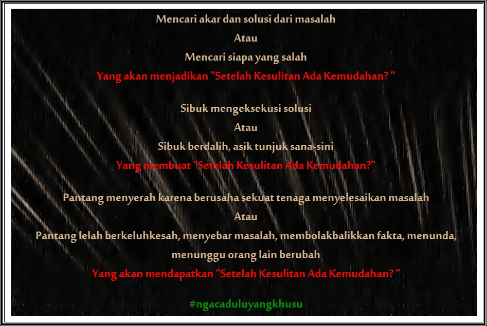 Kehidupan Itu Menyesuaikan Sesuai Kepantasan Halaman 1