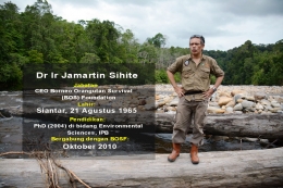 CEO Borneo Orangutan Foundation, Jamartin Sihite ketika berada di Kalimantan. (Foto: Dok. BOSF)