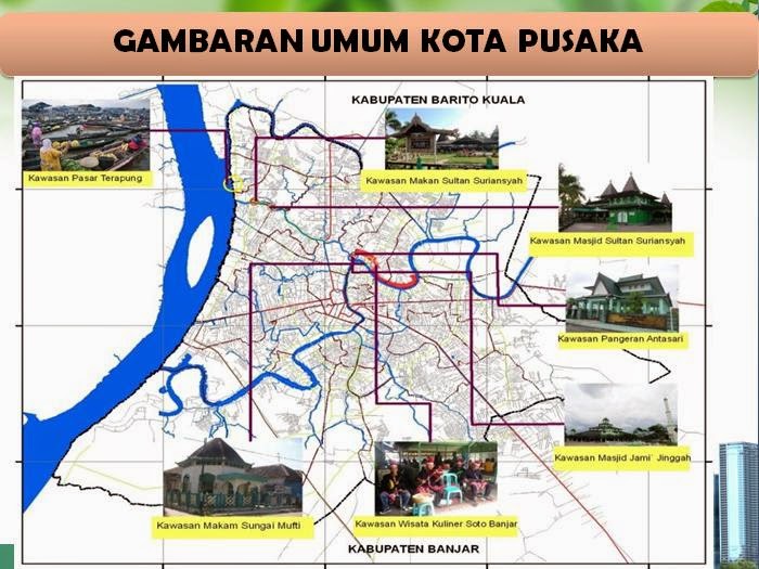 Peta sebaran Kota Pusaka Banjarmsin (Grafis : tataruang,banjarmsinkota.go.id)