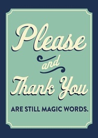 Magic Words Source : http://chatsworthconsulting.com/
