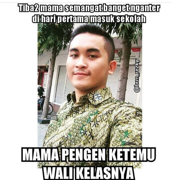 meme-meme jenaka juga dibuat untuk menyukseskan program mengantar anak di hari pertama sekolah. Foto by www.brillio.net