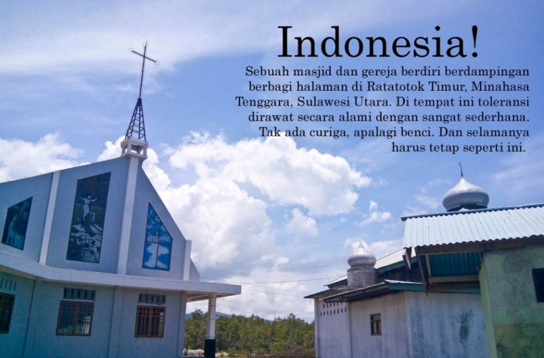 Masjid dan Gereja berdiri berdampingan di Ratatotok Timur, Minahasa Tenggara, Sulawesi Utara. Foto dari kondisi yang diambil pada 2016 ini memperlihatkan kerukunan beragama yang dirawat bersama oleh masyarakat Indonesia (dok. pri).