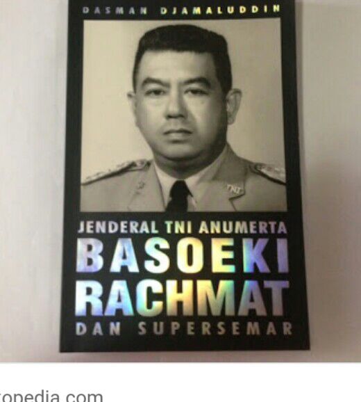 Buku Jenderal Basoeki Rachmat dan Supersemar (Arsip)
