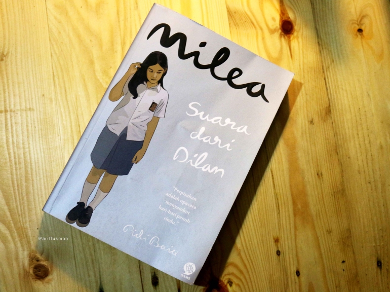 Milea; Suara dari Dilan, buku karya Pidi Baiq yang asik (dok. pribadi)