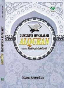 Cover Buku Judul Buku : Diskursus Munasabah Al-Qur'an Dalam Tafsir Al-Mishbah