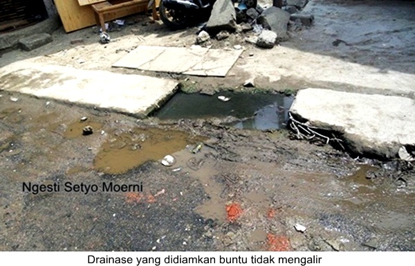 Drainase rusak parah. Gamb.Gok. Pri.