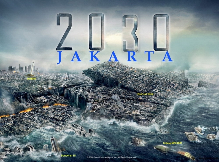 Ilustrasi : 2030 Jakarta akan Tenggelam (http://teertertyytyty.blogspot.co.id/2010/10/rencana-sby-pindahkan-ibukota-masuk.html)