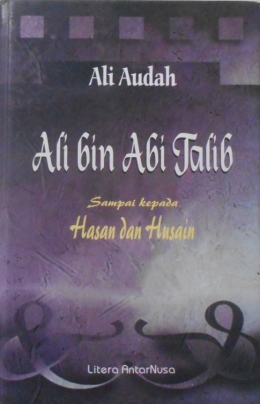 Cover Ali Bin Abi Talib (dok.Pribadi)