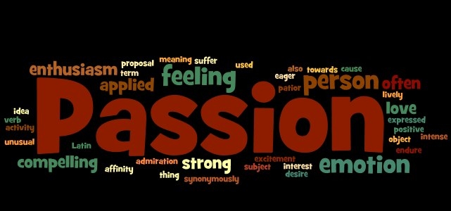 Passion (sumber : http://www.beyondthefear.com)