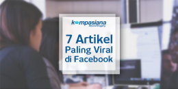 Berita admin 7 artikel paling viral di Facebook