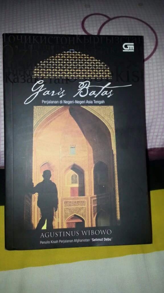 Buku Garis Batas yang dulu sangat saya idam-idamkan akhirnya bisa dimiliki (dokpri)