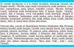 Contoh deskripsi ini merupakan lanjutan dari yang di atas, saya fotokopikan untuk para peserta. Ini saya ambil dari Laporan Utama Majalah TEMPO edisi Senin, 20 Maret 2017, yang berjudul Beda Nasib karena Kurang Gizi.