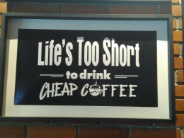 Life is too short if we don't enjoy the best coffee