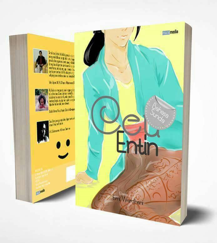 Ilustrasi. Cover Buku Novel Ceu Entin. Courtesy Erni Wardhani