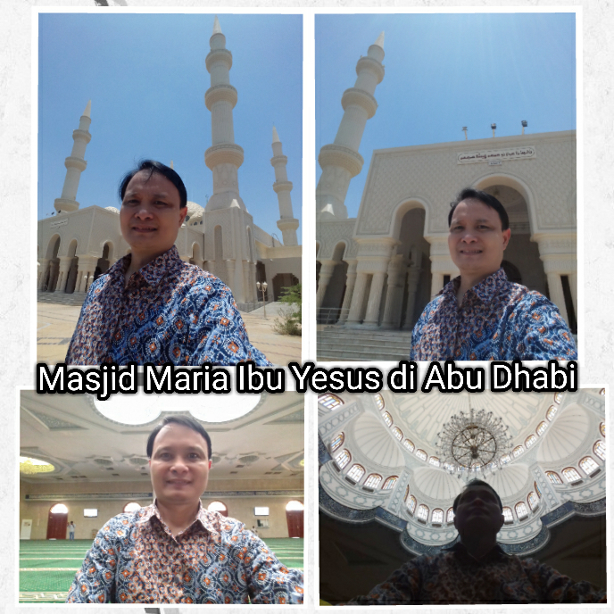 Penulis saat berkunjung ke Masjid Maria Ibu Yesus di Abu Dhabi, Uni Emirat Ara