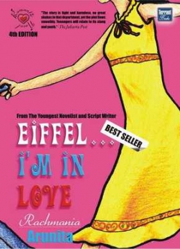 novel Eiffel I'm In Love yang ditulis Rachmania Arunita tahun 2003 dicetak hingga lebih dari empat kali dengan jumlah tiras mencapai lebih dari 4000 eksemplar. (foto: goodreads.com)