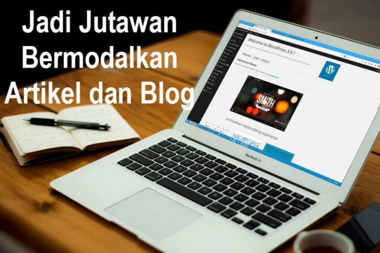 Jadi Jutawan Bermodalkan Artikel dan Blog. Sumber: www.obinb.com