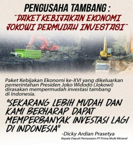 Paket kebijakan ekonomi ke-XVI mempermudah investasi tambang di Indonesia