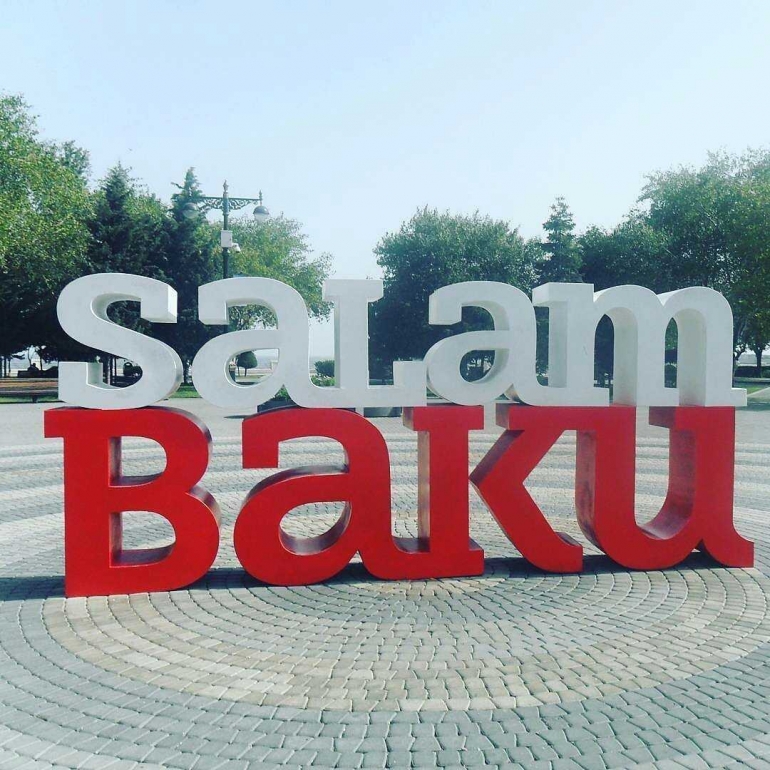 Salam dari Baku. Ibukota negara Azerbaijan