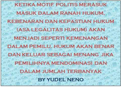 Kata Kata Mutiara Yudel Neno Kompasiana Com