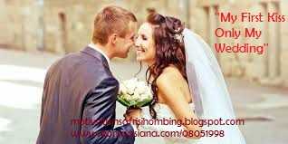 My First Kiss Only My Wedding