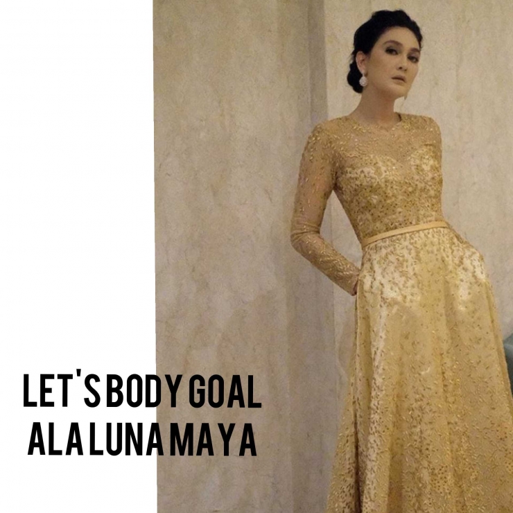 Body Goal Bak Luna Maya (Source : IG Luna Maya)