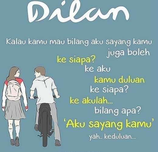 Contoh rayuan Dilan kepada Milea (sumber: Gambar milik Vindy Putri yang di-repost oleh instagram.com/dilanku)