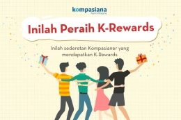 Inilah Deretan Kompasianer yang Berhak Meraih Pendapatan dari Program K-Rewards!