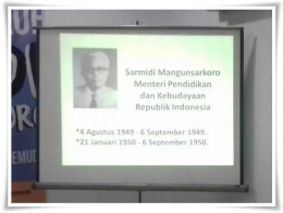 Sarmidi Mangunsarkoro pernah menjadi Menteri Pendidikan, Pengajaran dan Kebudayaan (Dokpri)