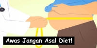Diet Tanpa Pengawasan Dokter Bisa Berbahaya