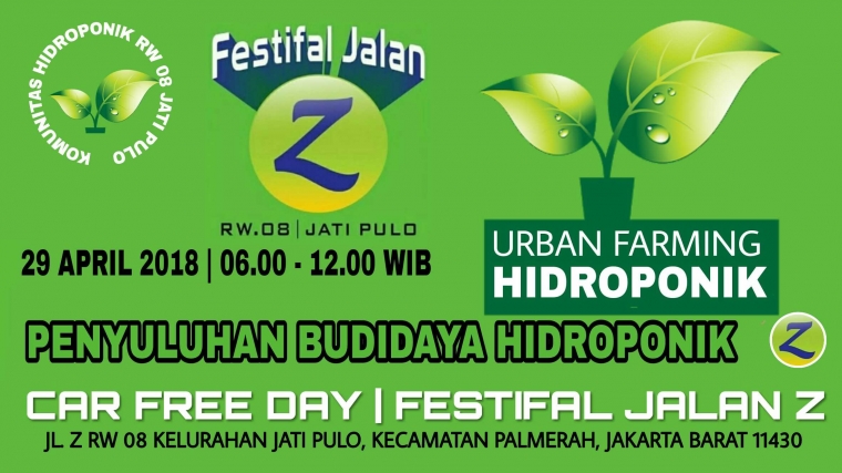 Agenda Festifal Jalan Z Penyuluhan Budidaya Hidroponik. Dok.pribadi