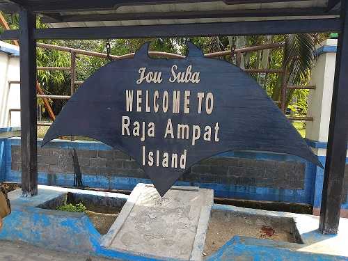 Plang Welcome to Raja Ampat (dok pribadi)