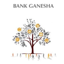 Sehuah bank yang tumbuh idealnya juga menumbuhkan nasabahnya (sumber: Bank Ganesha)