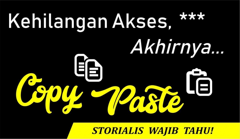 Kehilangan Akses Akhirnya Copy Paste Storial - adFiksi.com